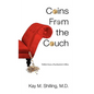 Coins from the Couch - Tidbits from a Psychiatrist's Office - Hardcover