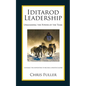 Iditarod Leadership: Unleashing the Power of the Team - Paperback