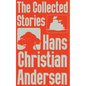 The Collected Stories of Hans Christian Andersen - Paperback