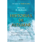 Historias de Altamar: Lecciones de Una Vida En La Línea de Combate / Sea Stories - Paperback