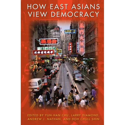 How East Asians View Democracy - Paperback