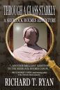 Through A Glass Starkly: A Sherlock Holmes Adventure - Hardcover