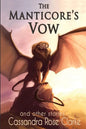 The Manticore's Vow: and Other Stories - Paperback
