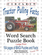 Circle It, Tractor Pulling Facts, Large Print, Word Search, Puzzle Book - Paperback
