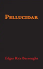Pellucidar, Large-Print Edition - Hardcover