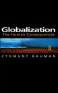 Globalization: The Human Consequences - Paperback