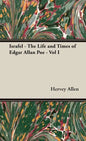 Israfel - The Life and Times of Edgar Allan Poe - Vol I - Hardcover