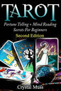 Tarot: Fortune Telling and Mind Reading Secrets - Paperback