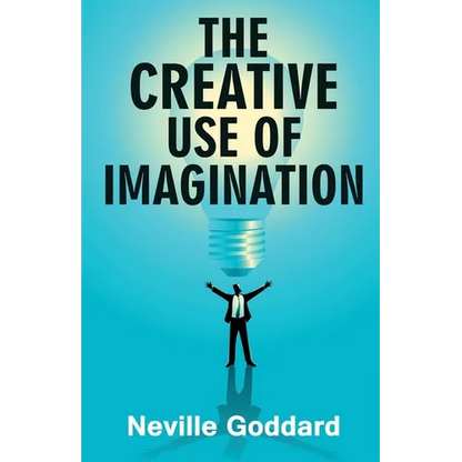 The Creative Use of Imagination - Paperback