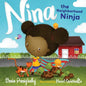 Nina the Neighborhood Ninja - Paperback