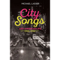 City Songs and American Life, 1900-1950 - Hardcover