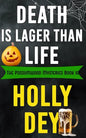 Death is Lager than Life - Paperback