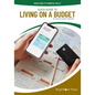 Quick Guide to Living on a Budget - Hardcover