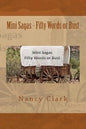 Mini Sagas - Fifty Words or Bust - Paperback