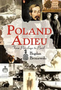 Poland Adieu: From Privilege to Peril - Hardcover