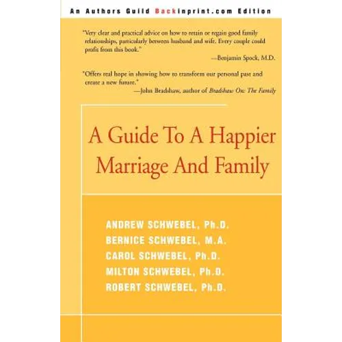 A Guide to a Happier Marriage and Family - Paperback