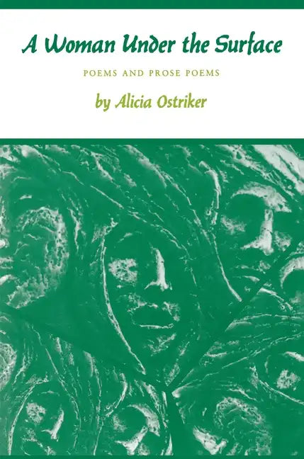 A Woman Under the Surface: Poems and Prose Poems - Paperback