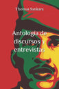 Antología de discursos y entrevistas: (Anotada y con biografía) - Paperback