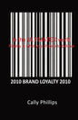 Brand Loyalty - Paperback