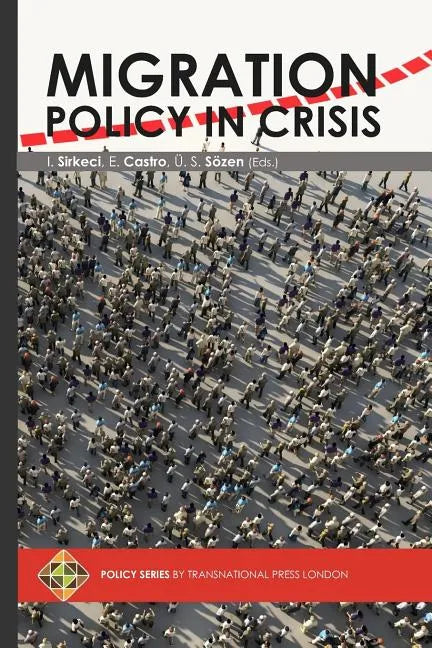 Migration Policy in Crisis - Paperback