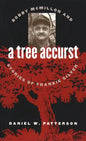 A Tree Accurst: Bobby McMillon and Stories of Frankie Silver - Paperback