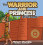 The Warrior and Princess of Dreams: A tale from Africa - Paperback