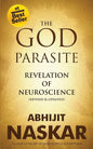 The God Parasite: Revelation of Neuroscience - Paperback