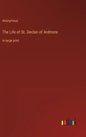 The Life of St. Declan of Ardmore: in large print - Hardcover