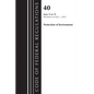 Code of Federal Regulations, Title 40 Protection of the Environment 72-79, Revised as of July 1, 2023 - Paperback