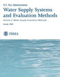 Water Supply Systems and Evaluation Methods: Volume II: Water Supply Evaluation Methods - Paperback