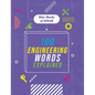 100 Engineering Words Explained - Library Binding