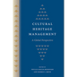 Cultural Heritage Management: A Global Perspective - Paperback
