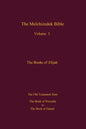 The Melchizedek Bible, Volume 3: The Books of Elijah - Paperback