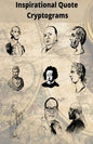Inspirational Quote Cryptograms: Enjoy Cryptograms from famous people such as Alpert Einstein, Marten Luther King, George Washington and more - Paperback