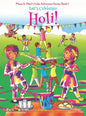 Let's Celebrate Holi! (Maya & Neel's India Adventure Series, Book 3) - Hardcover