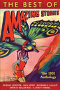 The Best of Amazing Stories the 1931 Anthology - Paperback