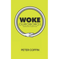 Woke Ouroboros: Segregation and Essentialism - Paperback
