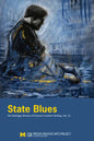 State Blues: The Michigan Review of Prisoner Creative Writing, Volume 13 - Paperback