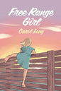 Free Range Girl - Paperback