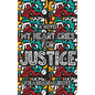 My Heart Cries for Justice - Hardcover
