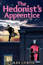 The Hedonist's Apprentice - Paperback