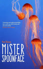 Mister Spoonface - Paperback