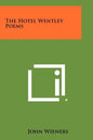The Hotel Wentley Poems - Paperback