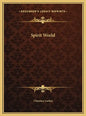 Spirit World - Hardcover