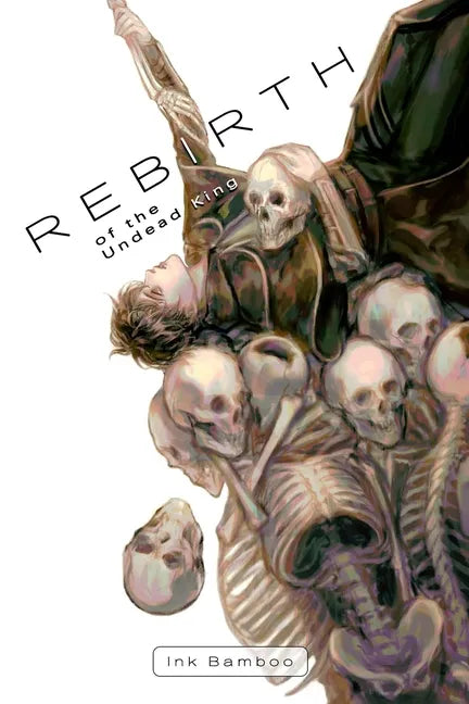 Rebirth of the Undead King: Book 1 - Paperback