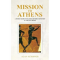 Mission to Athens: A Judge Marcus Flavius Severus Mystery in Ancient Rome - Paperback