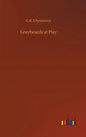 Greybeards at Play - Hardcover