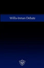 Willis-Inman Debate - Paperback