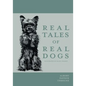 Real Tales of Real Dogs - Illustrated by Diana Thorne - Paperback