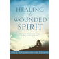 Healing the Wounded Spirit - Paperback